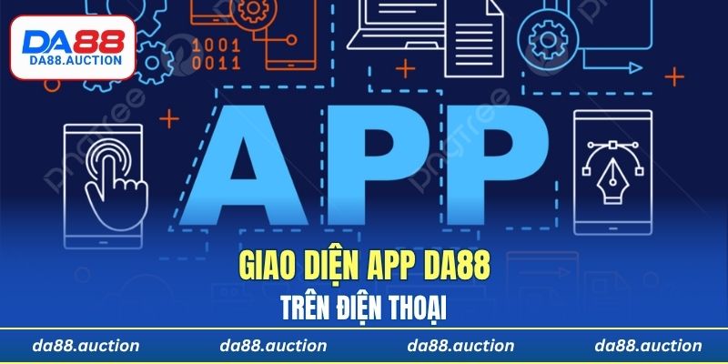 Giao diện app DA88 trên điện thoại
