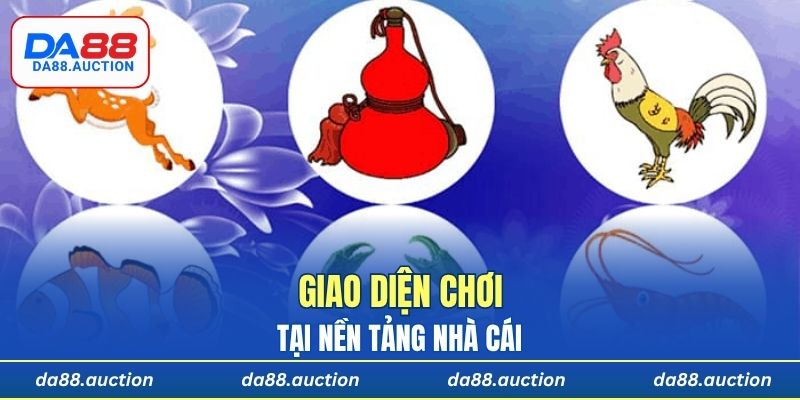 Giao diện chơi tại nền tảng nhà cái
