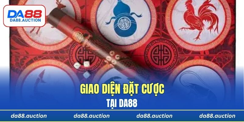 Giao diện đặt cược tại DA88